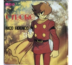 Nico Fidenco / I Cavalieri Del Re – Cyborg I Nove Supermagnifici / Chappy /  Vinile, 7", 45 RPM, Single Uscita: 1982
