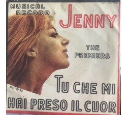 The Premiers  – Jenny - Vinile, 7" Beat Italiano raro  - Uscita: 1967