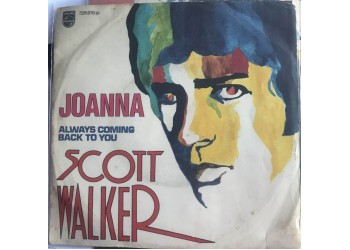 Scott Walker – Joanna - Vinile, 7", 45 RPM, Stereo - Vinile, 7",  Uscita: 1968