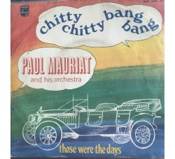 Paul Mauriat And His Orchestra – Chitty Chitty Bang Bang Vinile, 7", 45 RPM, Stereo