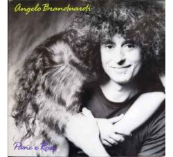 Angelo Branduardi – Pane E Rose -  Vinile, LP, Album - Uscita: 1988