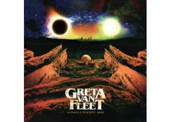 Greta Van Fleet – Anthem Of The Peaceful Army-  Vinyl, LP, Album - 2018
