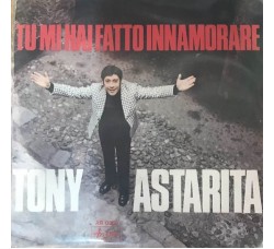 Tony Astarita ‎– Ho Nostalgia Di Te -  7", 45 RPM - Uscita: 1970