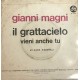 Gianni Magni ‎– Il Grattacielo -  7", 45 RPM - Uscita: 1969