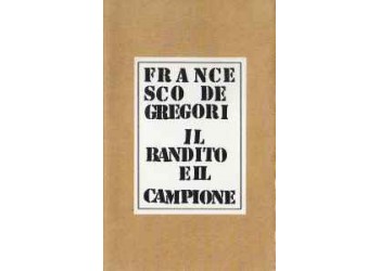 Francesco De Gregori ‎– Il Bandito E Il Campione / Cassette, Album 1993