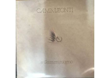 I Camaleonti ‎– ...E Camminiamo -  7", 45 RPM 