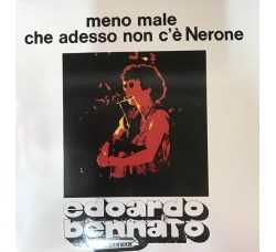 Edoardo Bennato ‎– Meno Male Che Adesso Non C'È Nerone -  7", 45 RPM 