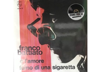 Franco Battiato ‎– È L'Amore / Fumo Di Una Sigaretta -  7", 45 RPM 