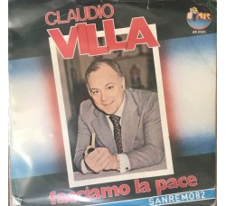Claudio Villa ‎– Facciamo La Pace -  7", 45 RPM 