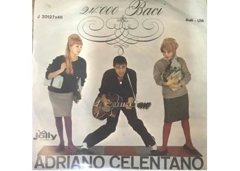 Adriano Celentano ‎– 24.000 Baci - 45 RPM - Uscita: 1961