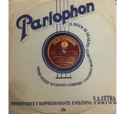 Claudio Villa ‎– Vecchia Roma / Codice Etichetta:Parlophon ‎– TT 9180 10", 78 RPM
