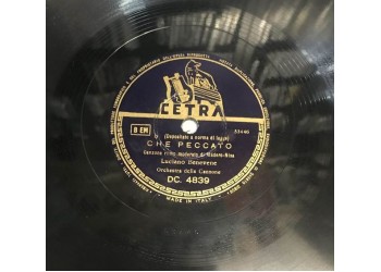 Nilla Pizzi, Luciano Benevene – Che Si Fà? / Che Peccato / Codice Etichetta: Cetra – DC 48395 10", 78 RPM