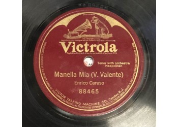 Enrico Caruso ‎– Manella Mia/ Codice Etichetta:  Victor ‎– 88465 12", 78 RPM