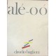 Claudio Baglioni – Alé-Oó -  Copertina Etichetta: CBS – CBS 88612