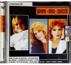 Pavone - Mina - Zanicchi – I Successi Di Pavone - Mina - Zanicchi  – CD, Compilation - Uscita: 2006