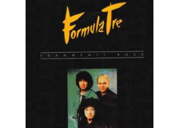 Formula Tre – Frammenti Rosa – CD, Album - Uscita: 1992
