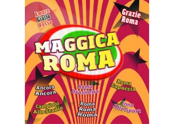 Audio Cd Maggica Roma – CD - Uscita: