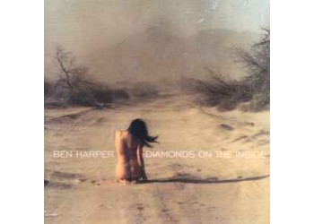 Ben Harper – Diamonds On The Inside – CD, Album, Copy Protected - Uscita: 2003