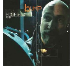 John Scofield – Bump – CD, Album, Enhanced - Uscita: 2000