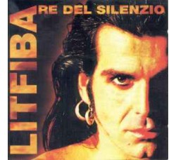 Litfiba – Re Del Silenzio - CD, Compilation - Uscita 1994