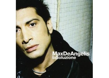 Max De Angelis – La Soluzione - CD