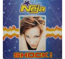 Neja – Shock!, Vinile, 12", 33 ⅓ RPM, Uscita: 1998