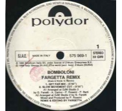 Gianna Nannini ‎– Bomboloni (Fargetta Remix), Vinile, 12", 33 ⅓ RPM, Uscita: 1996