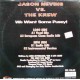 Jason Nevins vs. The Krew – We Want Some Pussy! -  Vinile, 12" -   Uscita 1998