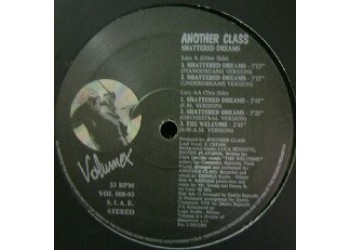 Another Class – Shattered Dreams - Vinile, 12", 33 ⅓ RPM -   Uscita 1993