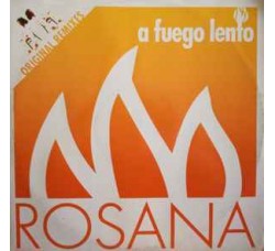 Rosana – A Fuego Lento – Vinile, 12", 33 ⅓ RPM, Maxi-Single, Stereo - Uscita: 1997