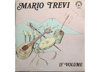 Mario Trevi – 15° Volume - Vinile, LP - Uscita:	1982