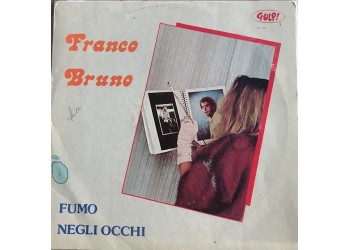 Franco Bruno ‎– Fumo Negli Occhi - Vinyl, LP - Uscita: 1985