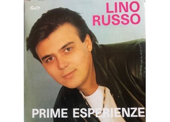 Lino Russo ‎– Prime Esperienze, Vinyl, LP, Uscita: 1987