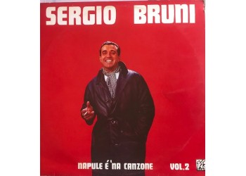 Sergio Bruni – Napule É 'Na Canzone Vol.2, Vinile, LP, Album, Stereomono, Uscita: 1974
