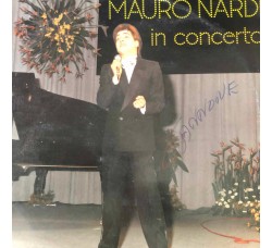 Mauro Nardi - In Concerto, Vinile, LP Mai ascoltato - Sigillato