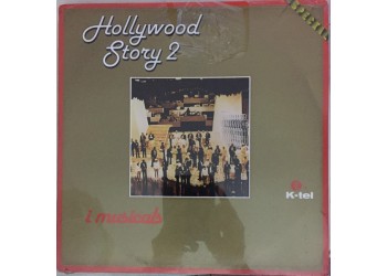 Hollywood Story 2 -Artisti vari /  I Musicals / Vinile, LP, Compilation 