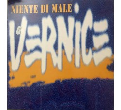 Vernice  – Niente Di Male, Vinile, 12", 45 RPM, Uscita: 1995