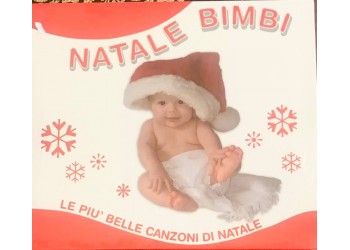 Le più belle canzoni di Natale, Compilation CD Sigillato, Anno: 2006