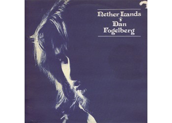 Dan Fogelberg ‎- Nether Lands - LP/Vinile 1972