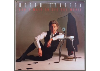 The Who - Roger Daltrey ‎– Can't Wait To See The Movie -  Vinyl, LP, Album, Stereo, Uscita: 1987 - 