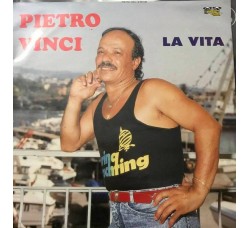 Pietro Vinci - La Vita - LP/Vinile - Uscita: 1989