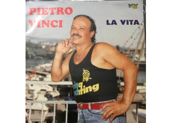 Pietro Vinci - La Vita - LP/Vinile - Uscita: 1989