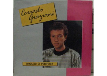 Corrado Graziani  - Ragazzo di periferia - LP/Vinile