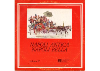Complesso Tipico Napoletano Diretto Dal Mo Felice Genta ‎– Napoli Antica Napoli Bella Volume I LP/Vinile - Uscita: 1976
