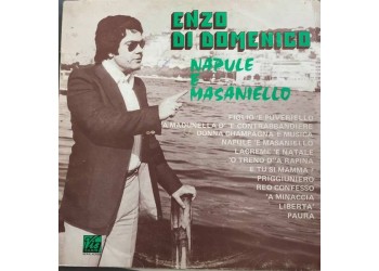 Enzo Di Domenico ‎– Napule 'E Masaniello  - Vinile, LP - Anno: 1976