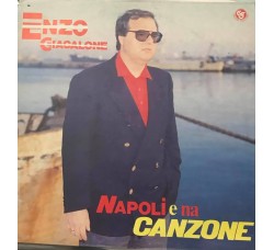 Enzo Giacalone - Napoli e na Canzone  – LP/Vinile - 1989