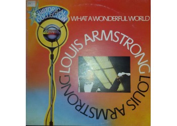 Louis Armstrong ‎– What A Wonderful World  - [LP/Vinile]