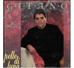 Gitano ‎– Pelle Di Luna  – Vinyl, LP, Uscita: 1989