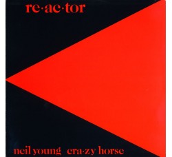 Neil Young & Crazy Horse ‎/ Reactor /  Vinyl, LP, Album, Winchester Pressing / Uscita: 1981