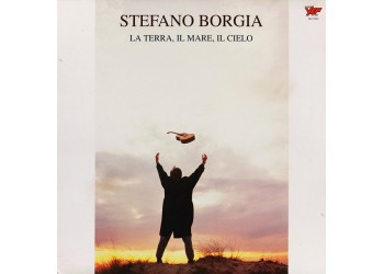 Stefano Borgia ‎– La Terra, Il Mare, Il Cielo - Vinyl, LP, Album - Uscita 1992 